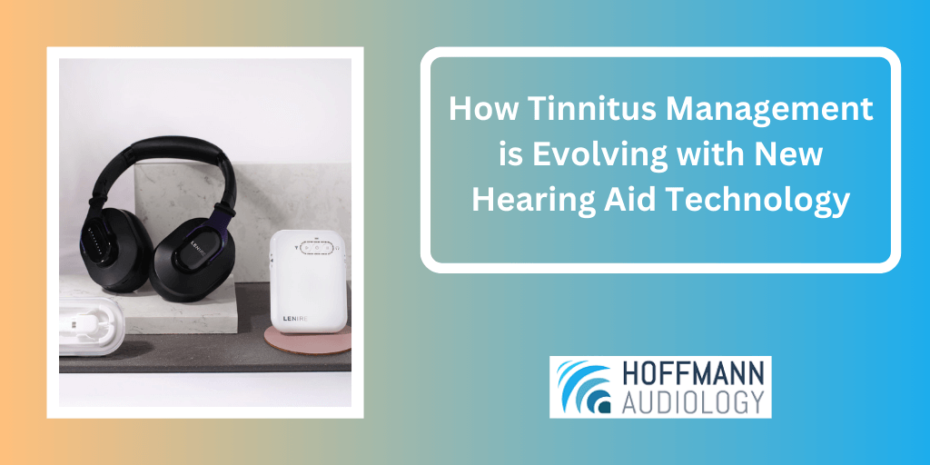 How Tinnitus Management is Evolving with New Hearing Aid Technology