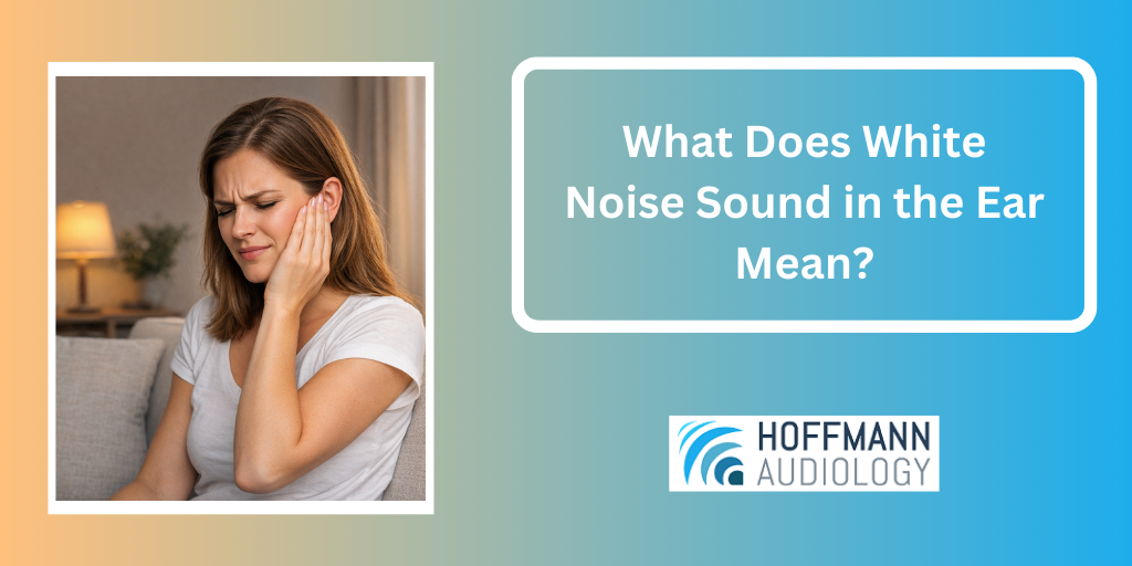 What Does White Noise Sound in the Ear Mean?